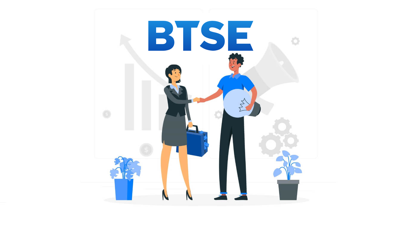 How to join Affiliate Program and become a Partner in BTSE